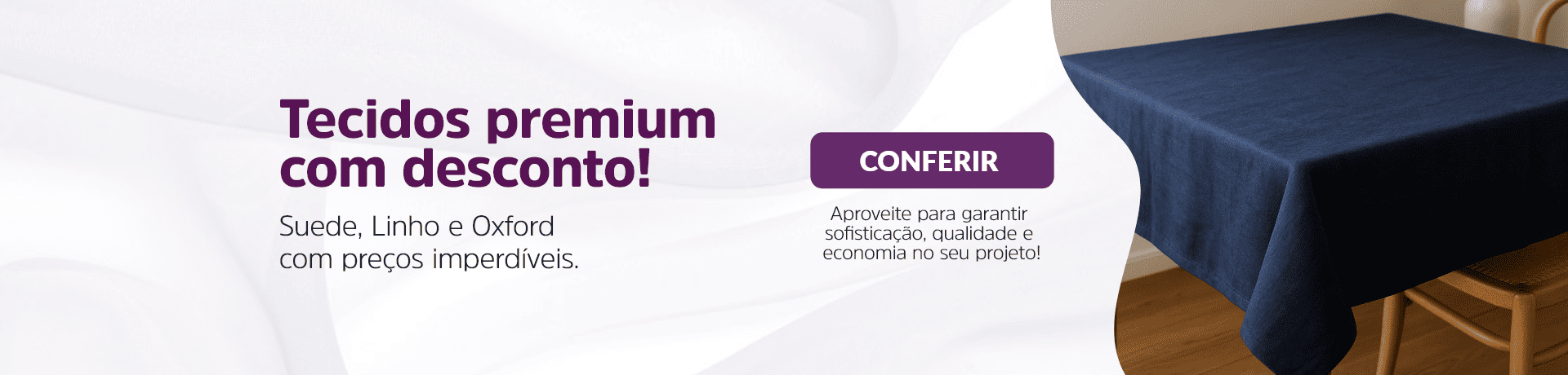 Tecidos Premium